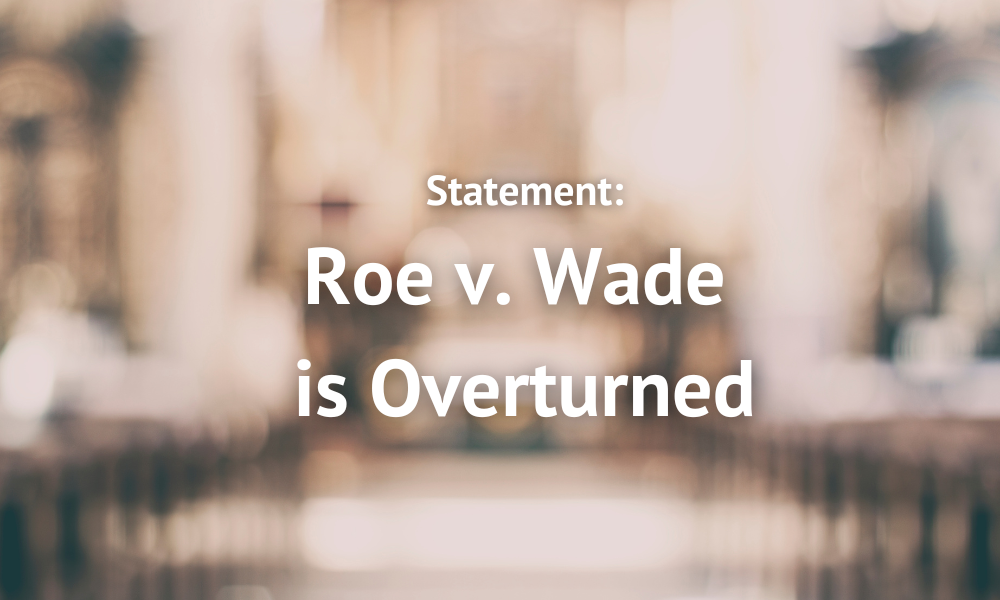 Statement on U.S. Supreme Court ruling in Dobbs v. Jackson Women’s